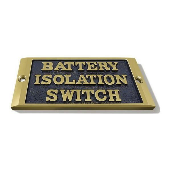 AG Nameplate 'Battery Isolation Switch' Cast Brass