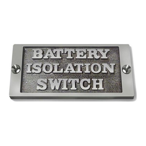 AG Nameplate 'Battery Isolation Switch' Cast Chrome