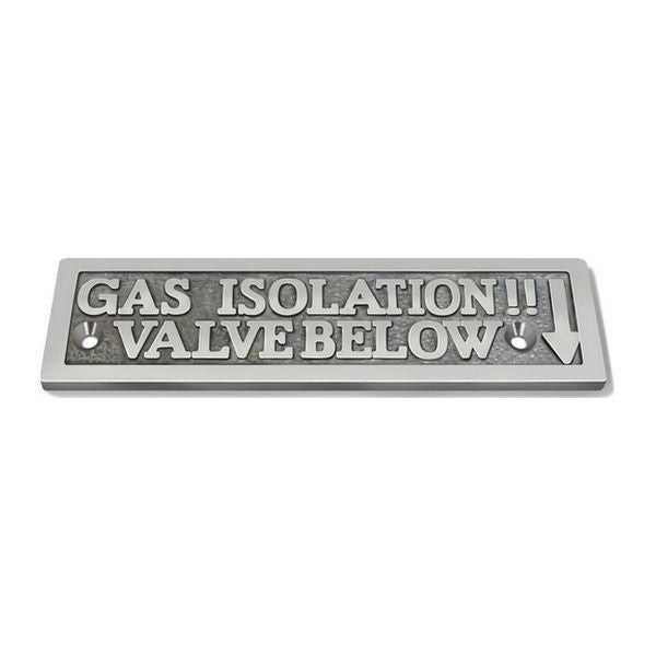 AG Nameplate 'Gas Isolation Valve Below' Cast Chrome