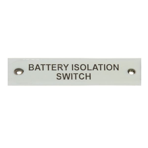 AG Nameplate 'Battery Isolation Switch' Chrome