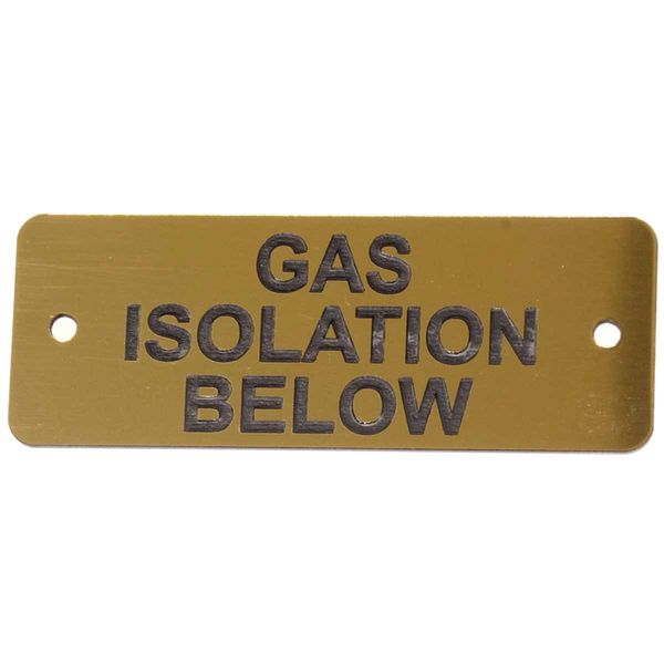 Gas Isolation Below Label (L) Gold with Black Engraving 105mm X 40mm