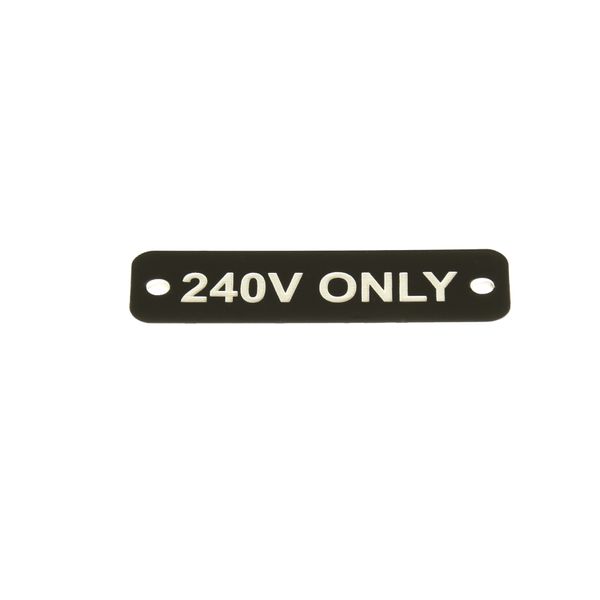 AG 240V Only Label (S) Black with White Engraving 75mm x 22mm