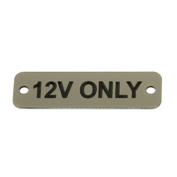 AG 12V Only Label (S) Silver with Black Engraving 75mm x 22mm