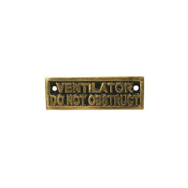 AG Ventilator Do Not Obstruct Name Plate Brass